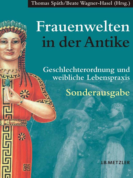 Title details for Frauenwelten in der Antike by Thomas Späth - Available